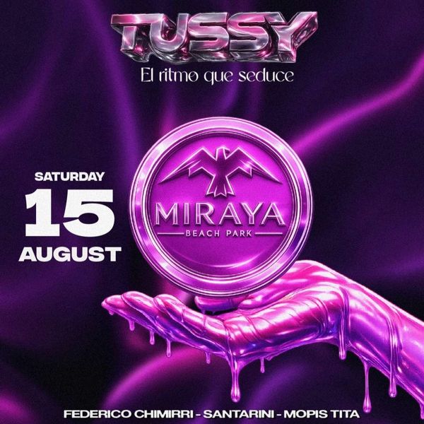 Tussy X It's Club Time - Ferragosto Edition Miraya Experience  Catanzaro