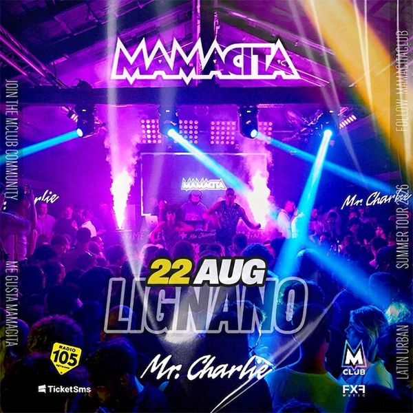 Mamacita MrCharlie  Lignano Sabbiadoro