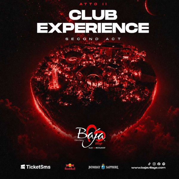 Club Experience - II Act  BAJA VILLAGE Vasto