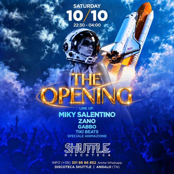 The Opening - Shuttle Shuttle Andalo