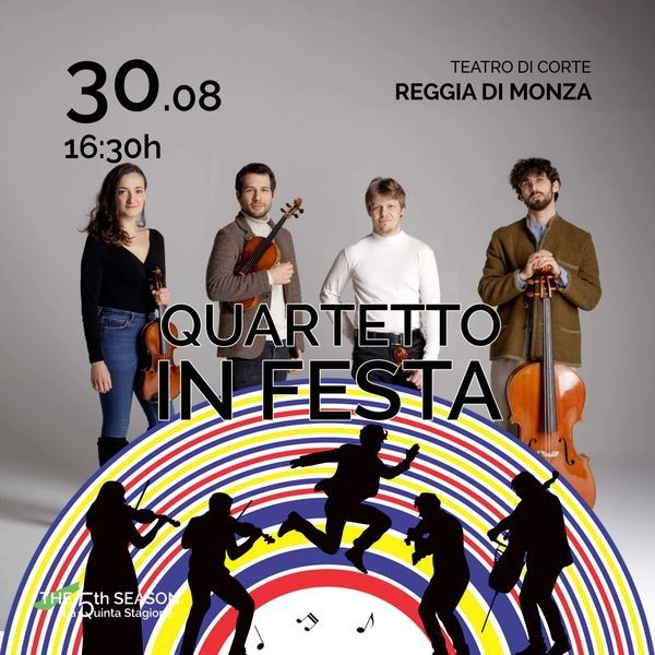 I Musicanti d'Europa - Quartetto in Festa Teatro di Corte della Reggia Monza Monza