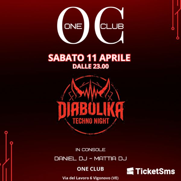 Diabolika Techno night  ONE CLUB