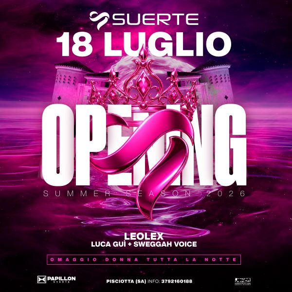 Suerte Club Events - Opening Party La Suerte