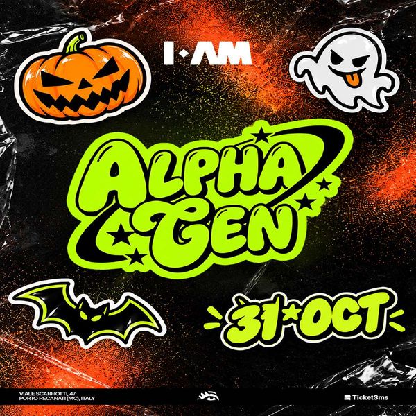 Alpha Gen Halloween Edition I AM Porto Recanati