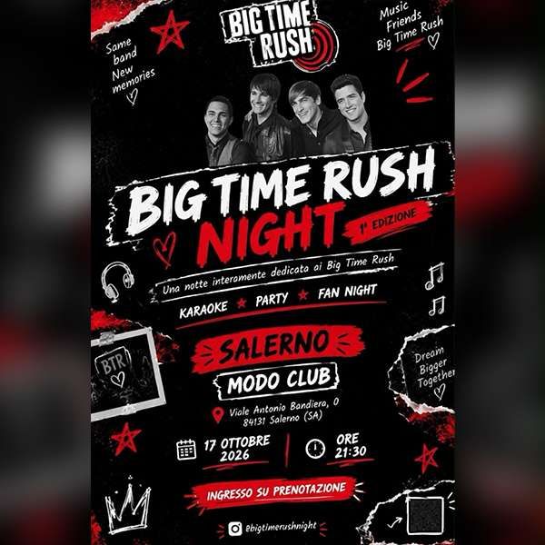 Big Time Rush Night Modo Club & Dinner show Salerno