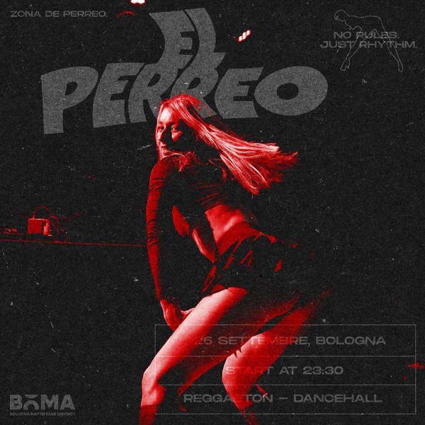 El Perreo Opening Party BoMa Bologna