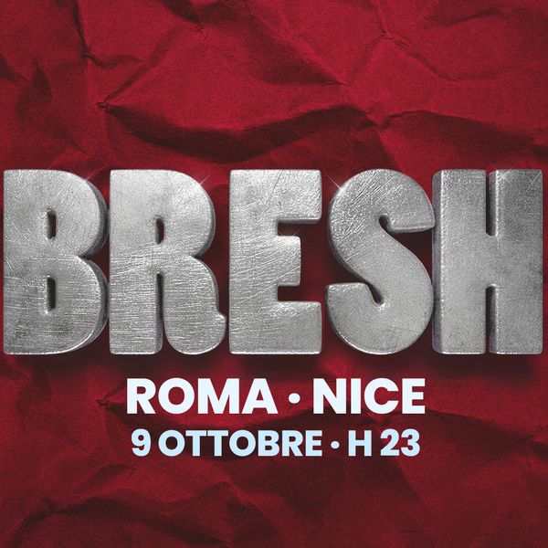 Bresh Nice Roma