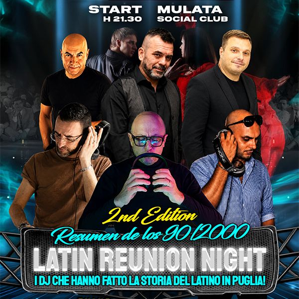 Latin Reunion Night - 2nd Edition Mulata Bari