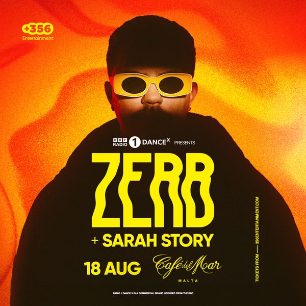 BBC Radio 1 Dance X presents Zerb Sarah Story Café Del Mar San Pawl il-Baħar SPB 1500