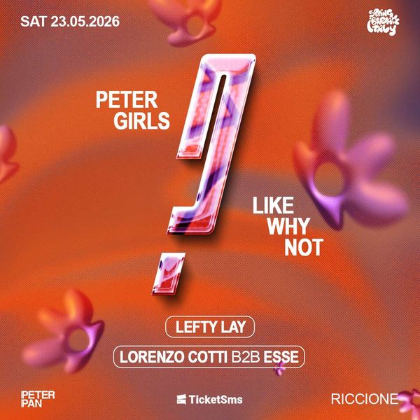 Spring Break Italy present WHY NOT Peter Pan Club