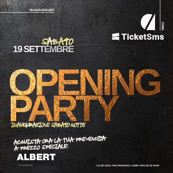 ALBERT CLUB - OPENING PARTY 26/27 Albert Club Fino Mornasco