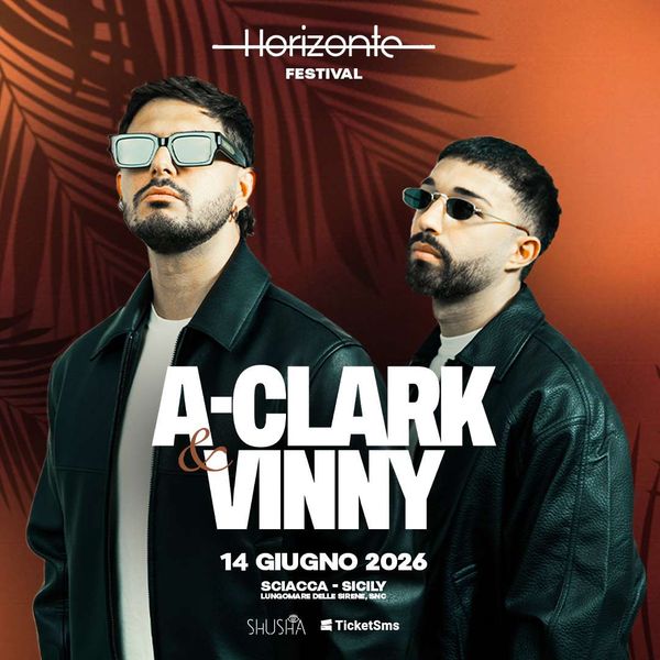 Horizonte Festival - A-Clark & Vinny - Shusha Shusha Beach Club
