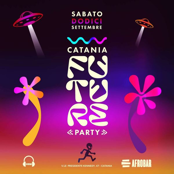 Catania Future Party Afrobar Catania