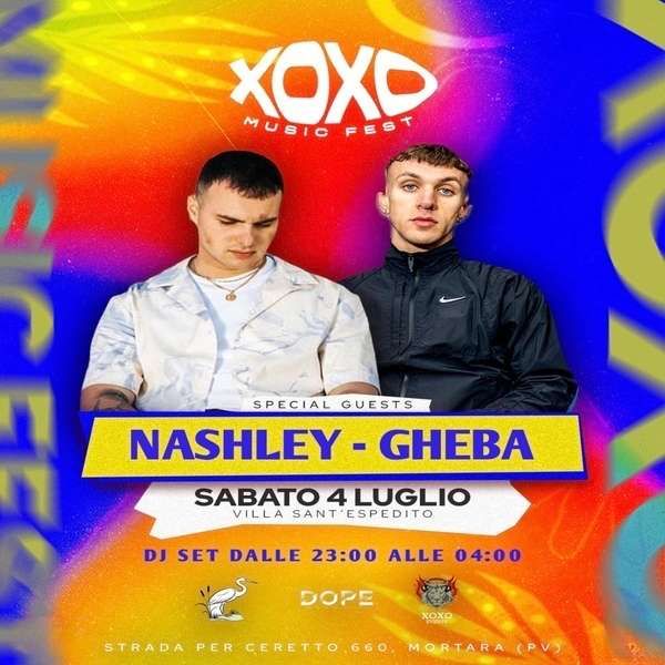 XOXO Music Fest con Nashley e Gheba Villa Sant\'Espedito