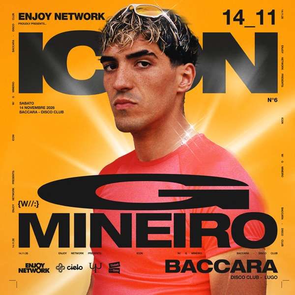 ICON with G Mineiro + Silvestro Baffo BACCARA DISCOCLUB Lugo