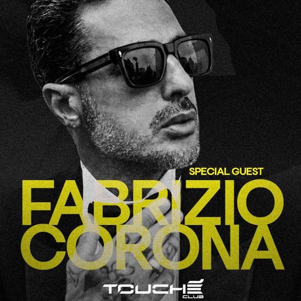 Touchè - Fabrizio Corona Touchè Club Saronno