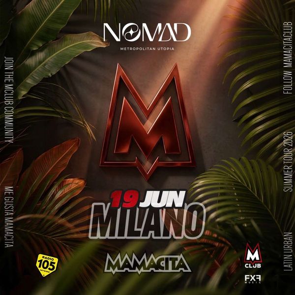 Mamacita Nomad Discoteca Milano