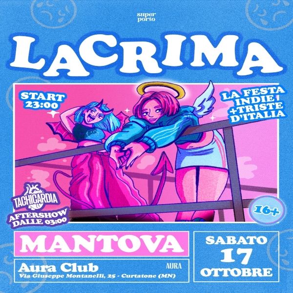 Lacrima Party Mantova AURA CLUB Curtatone