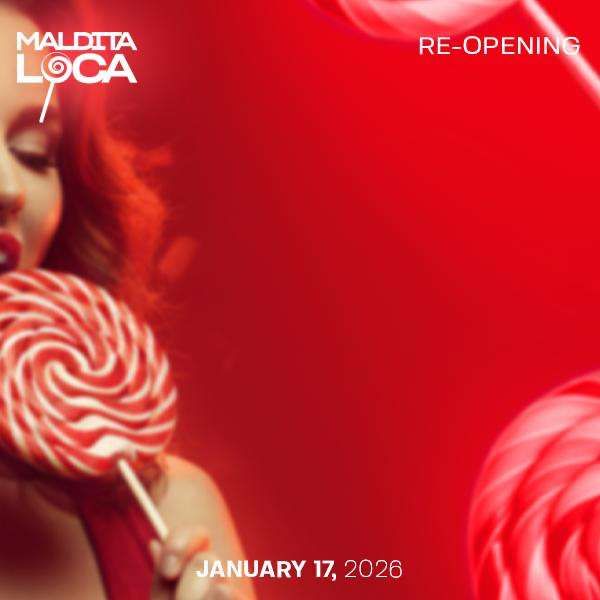 Locandina Re-opening w/ Maldita Loca