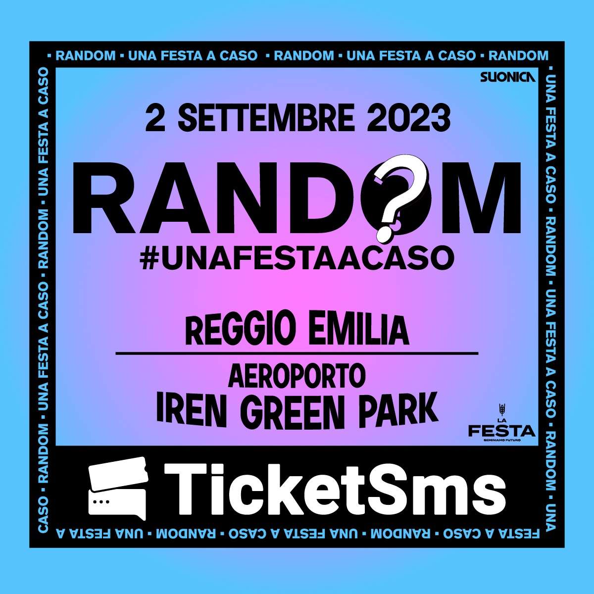 RANDOM - UNA FESTA A CASO IREN GREEN PARK ARENA 