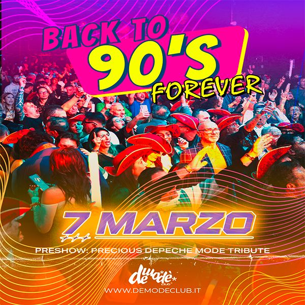 Back to 90s forever  Demode Club