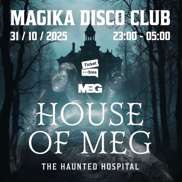 House of MEG - The Haunted Hospital Magika DiscoClub
