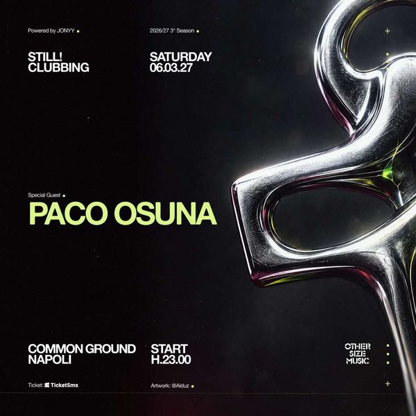 STIL PRESENTS: PACO OSUNA COMMON GROUND Agnano