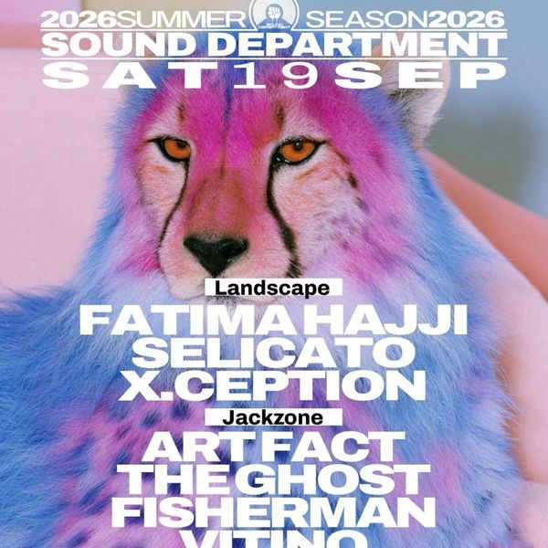 SOUND DEPARTMENT 19 Sept w/ Fatima Hajji, Art Fact and The Ghost SOUND DEPARTMENT 