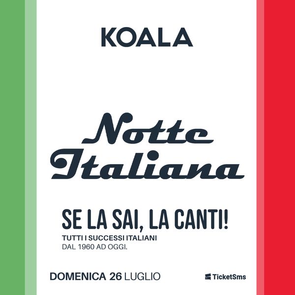 26/07 Notte Italiana Koala Santa Croce Camerina