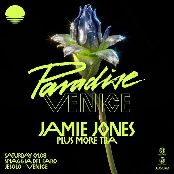 Paradise Venice with Jamie Jones Arenile Spiaggia del Faro