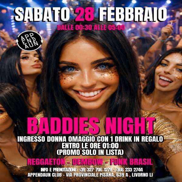 Baddies Night Appendaun Club