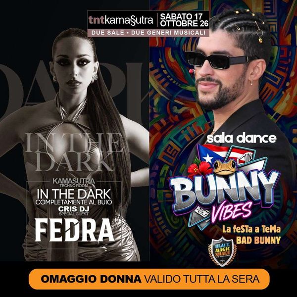 In The Dark + Bunny Vibes TNTKAMASUTRA Portogruaro