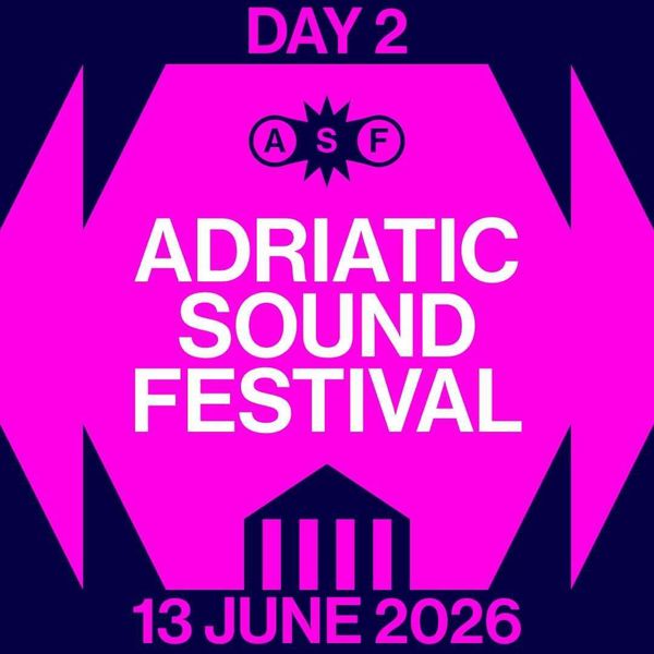 Adriatic Sound Festival - Day Two Aeroporto di Fano