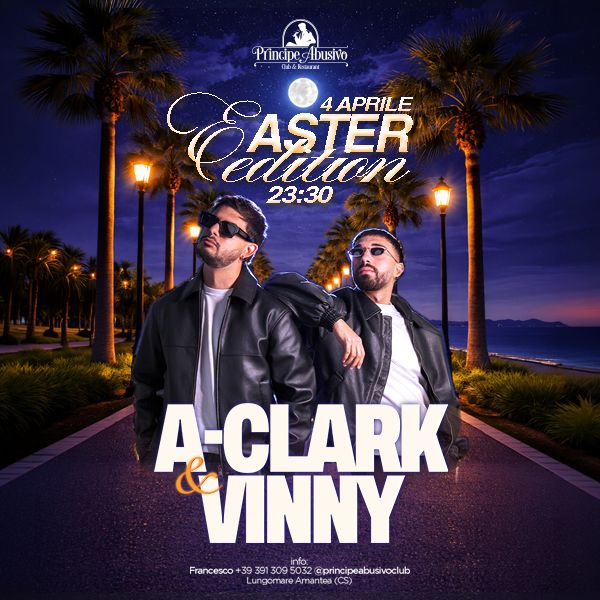 Easter Edition w/ A-Clark   Vinny Principe Abusivo Club & Restaurant