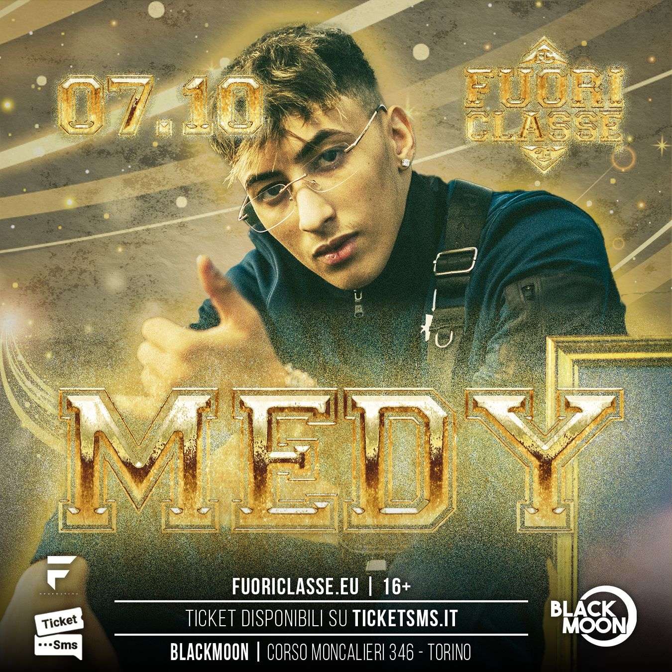 07.10 MEDY - FUORICLASSE @ BlackMoon NON USARE BM VECCHIO