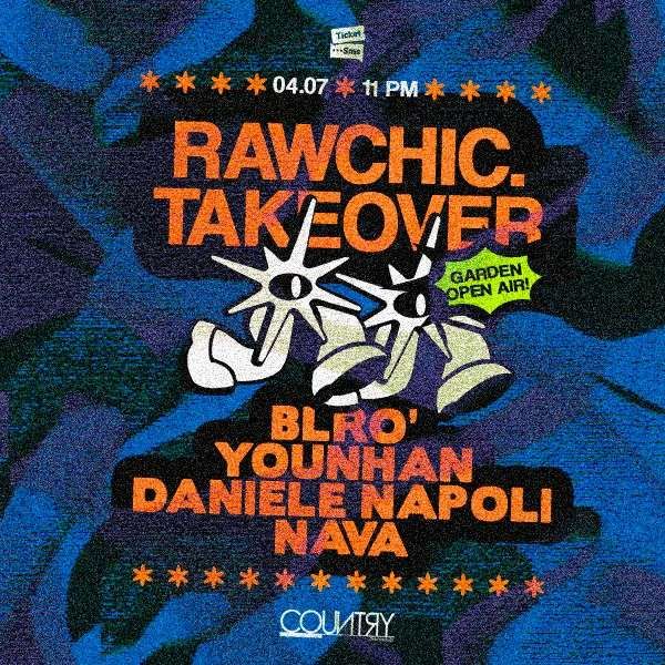 RawChic TakeOver Country DiscoClub PALERMO