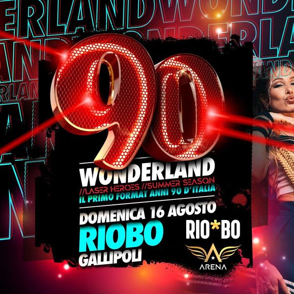 90 Wonderland RIOBO Gallipoli Gallipoli