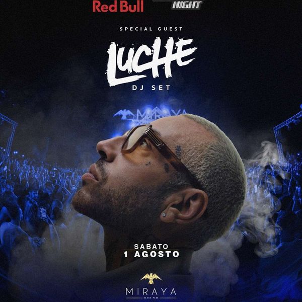 Luchè - Redbull Racing night Miraya Beach Park Catanzaro