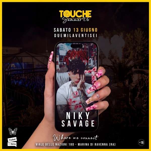 Niky Savage - Touche Matilda / Touchè Ravenna
