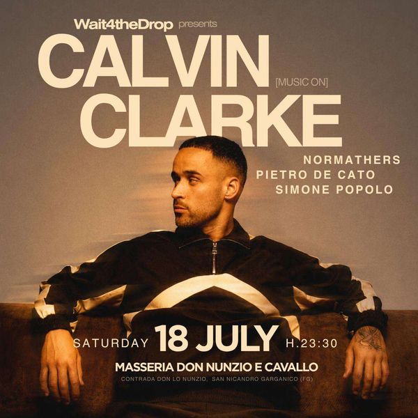 Calvin Clarke x Wait 4 The Drop Masseria Don Nunzio e Cavallo