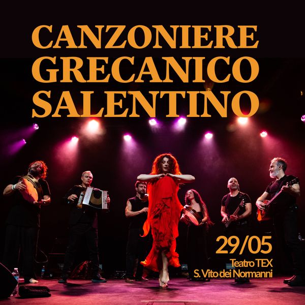 Canzoniere Grecanico Salentino in concerto al teatro TEX Centro \"Dentice di Frasso\"