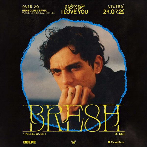 Indie I Love You W/ BRESH INDIE club  Cervia