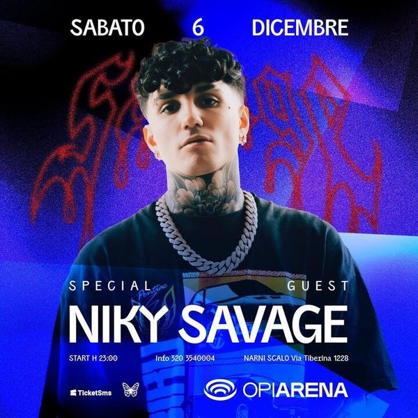 Niky Savage Opi Arena
