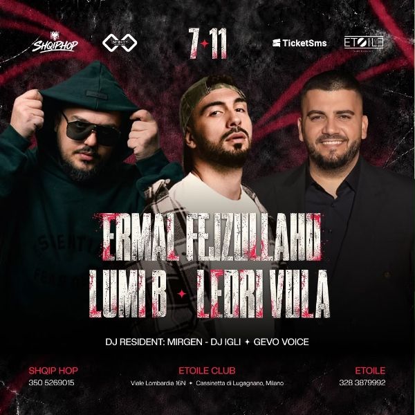 Ledri Vula + Ermal Fejzullahu + Lumi B Etoile Club Cassinetta di lugagnano