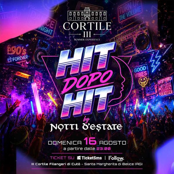 Hit dopo Hit - Cortile III Terzo Cortile Filangeri Cutò Santa Margherita di Belice