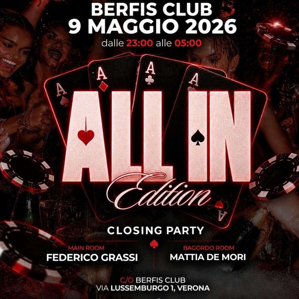 All In - Closing Party BERFI S CLUB