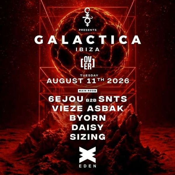 Galactica - Ibiza Eden Ibiza Club