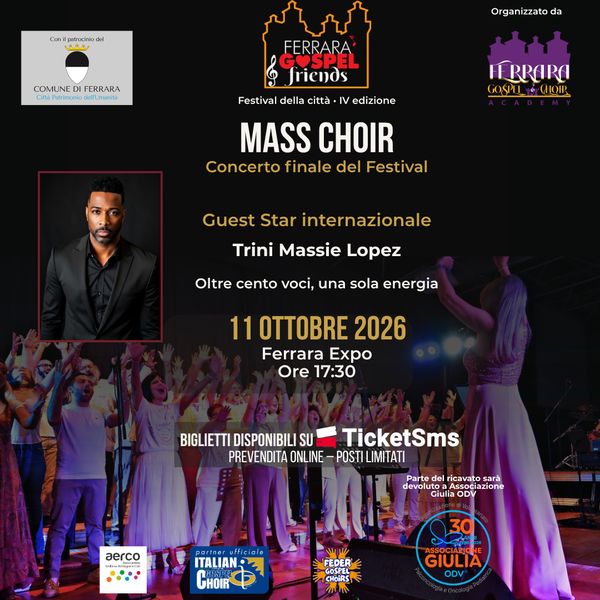Ferrara Gospel Friends Festival 2026 Mass Choir Gospel Concert Quartiere Fieristico Ferrara