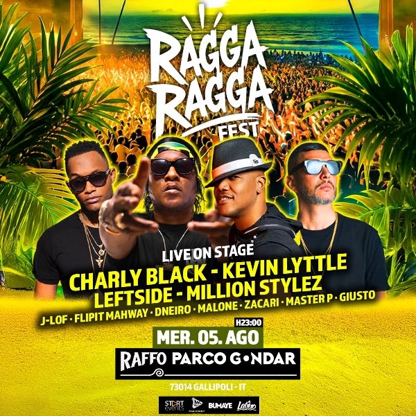 Ragga Ragga Festival W Charly Black Leftside Million Stylez Raffo Parco Gondar.