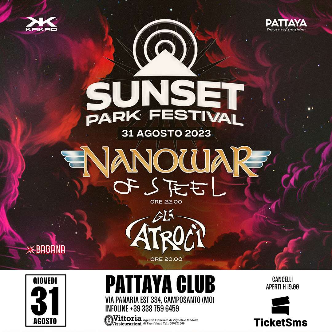 NANOWAR OF STEEL & GLI ATROCI  Pattaya Club